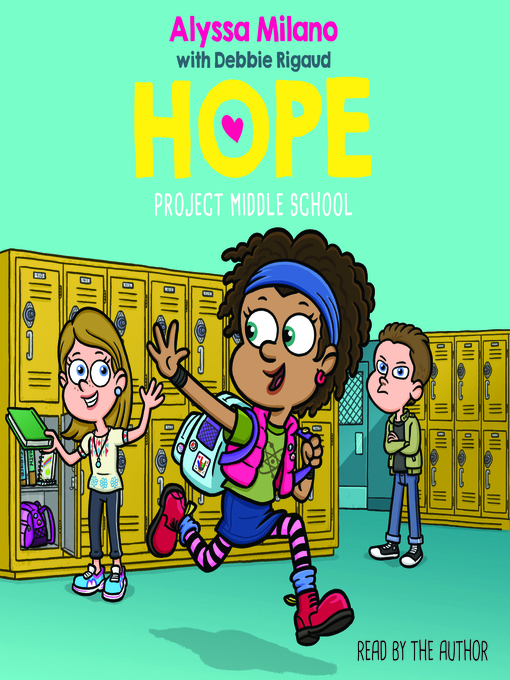 Cover image for Project Middle School (Alyssa Milano's Hope #1)